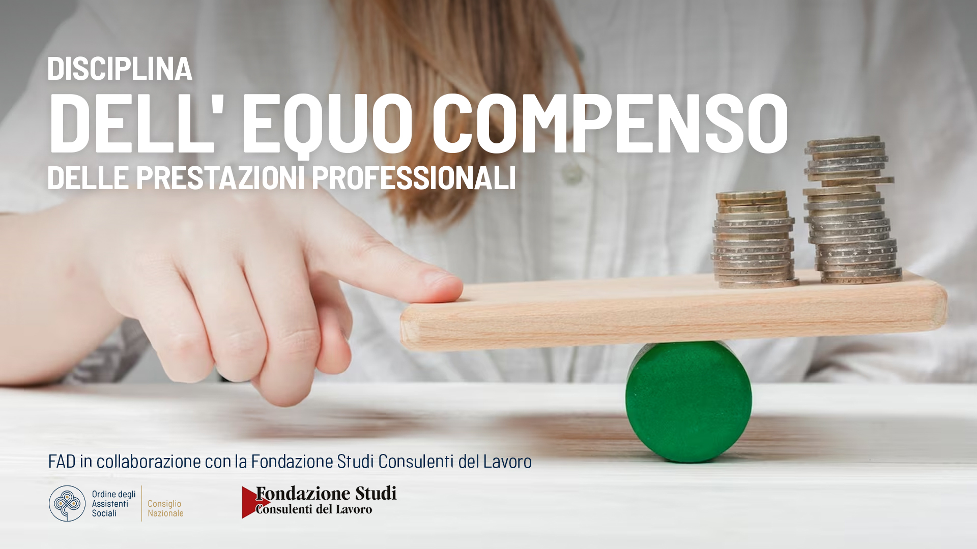 Disciplina dell'equo compenso delle prestazioni professionali