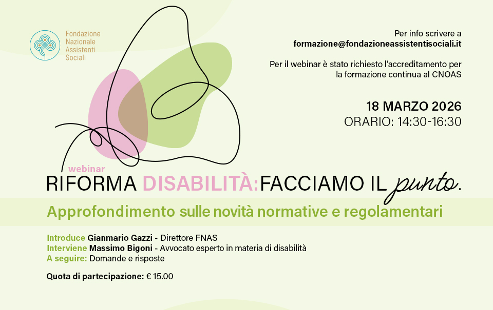 Riforma disabilità: facciamo il punto. Approfondimento sulle novità normative e regolamentari