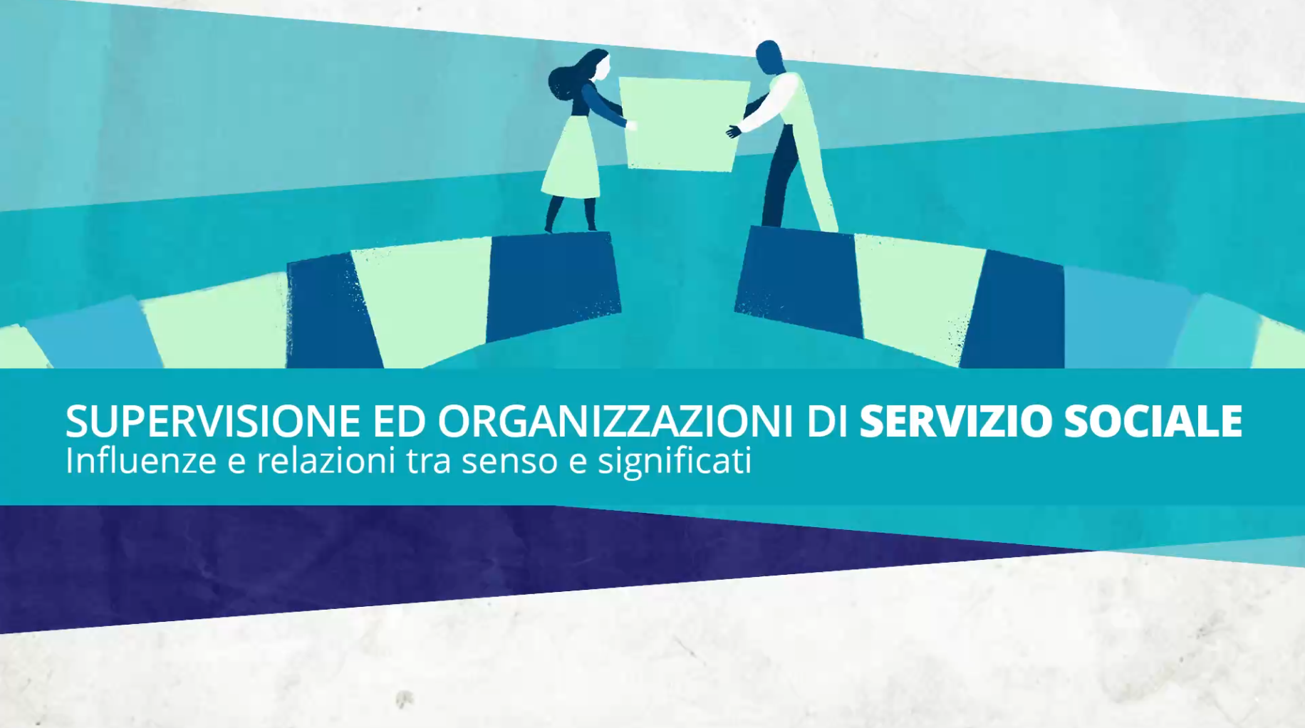 SUPERVISIONE ED ORGANIZZAZIONI DI SERVIZIO SOCIALE